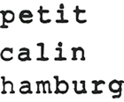 Petit Calin Hamburg